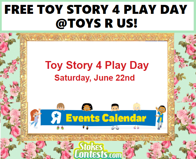 Image FREE Toys Story 4 Playday @Toys R Us