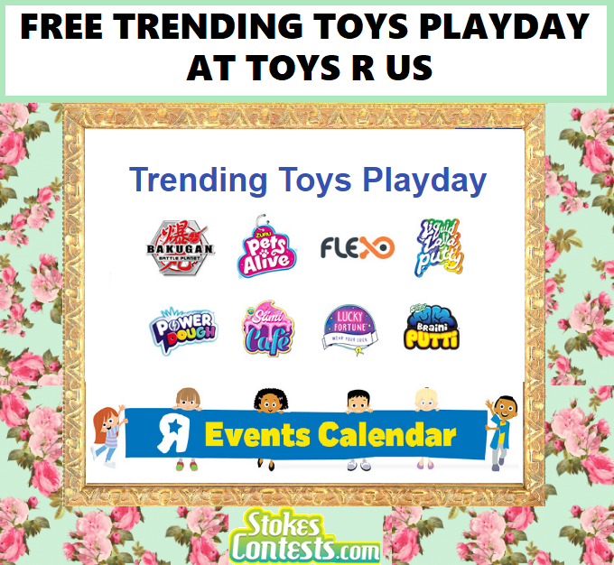 Image FREE Trending Toys Playday @Toys R Us