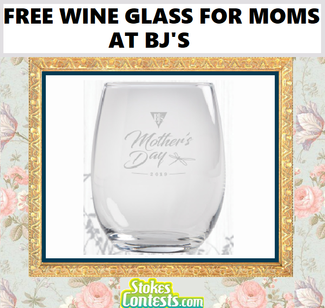 Image FREE Wine Glass for Moms at BJ's
