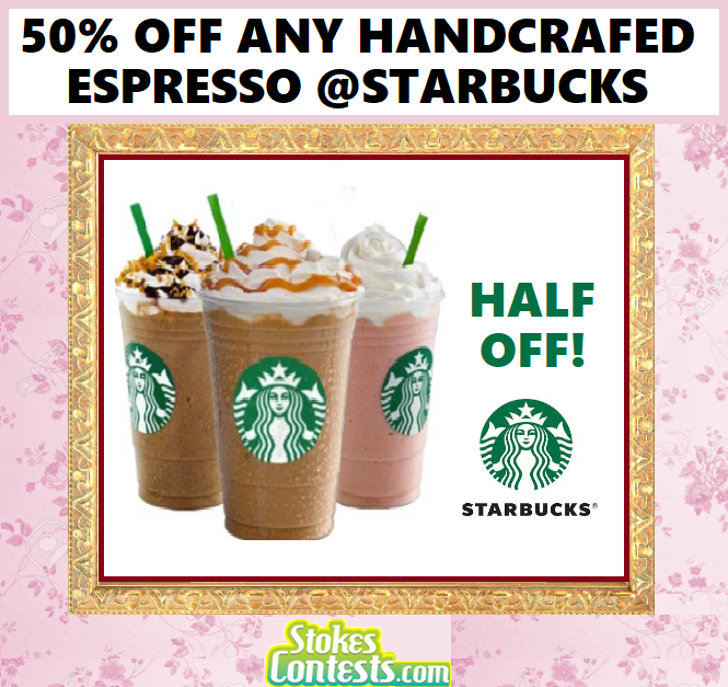 Image .Half Off Any Handcrafted Espresso @Starbucks TODAY!