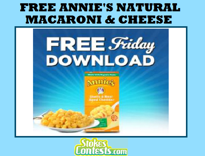 Image FREE Annie's Natural & Cheese TODAY ONLY!