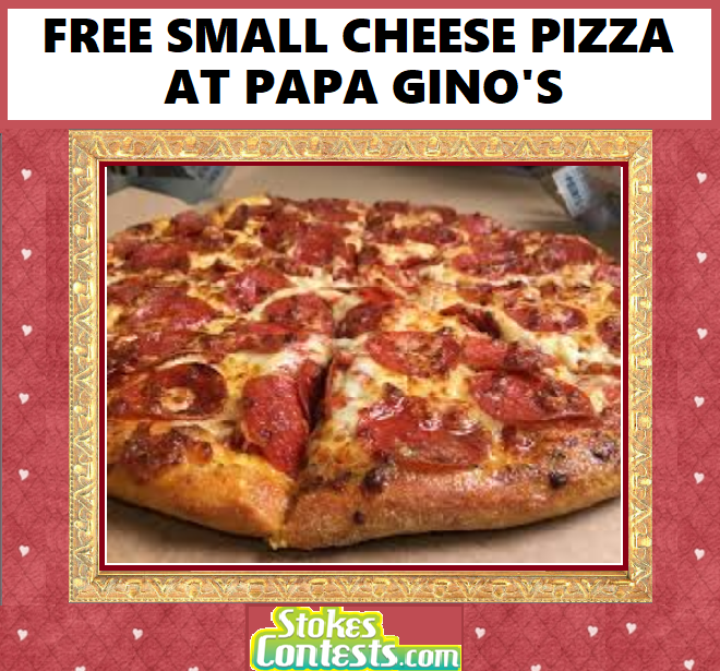 Image FREE Small Cheese Pizza @ Papa Gino's Pizza TODAY!