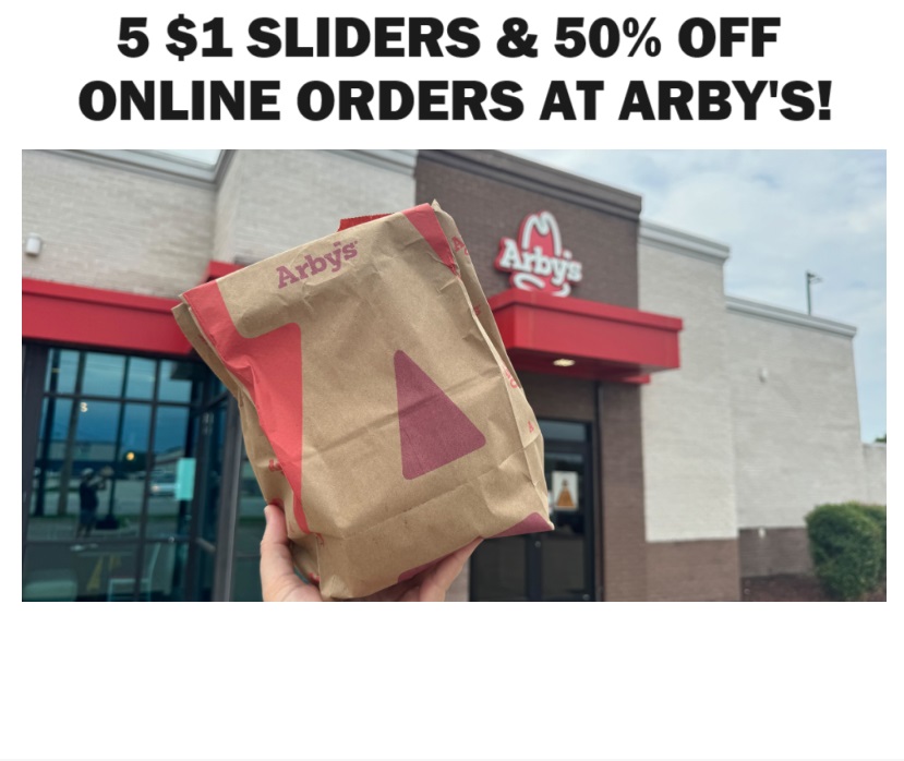 1_Arby_s_1_Sliders_and_50_per_cent_off