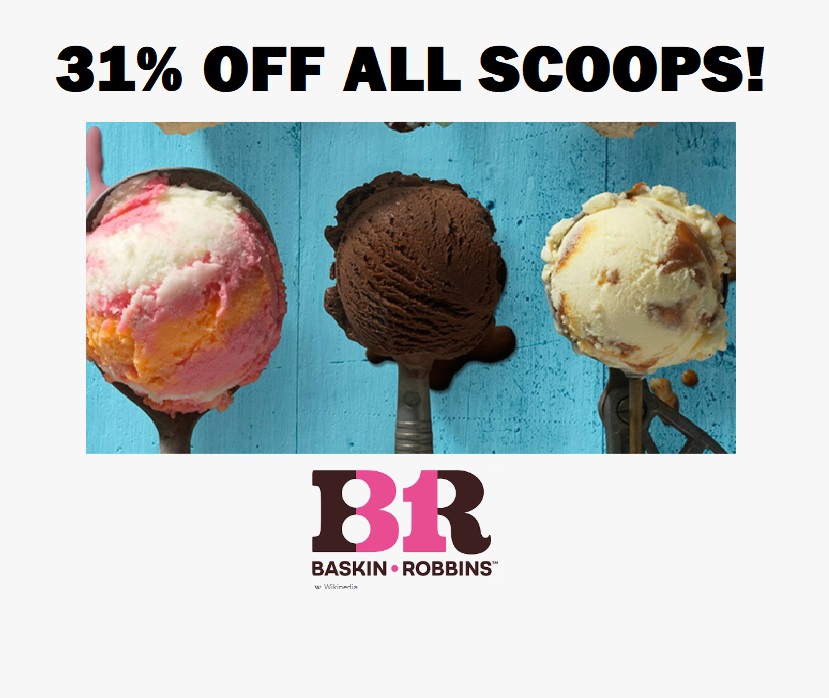 Image 31% off ALL Scoops at Baskin Robbins 