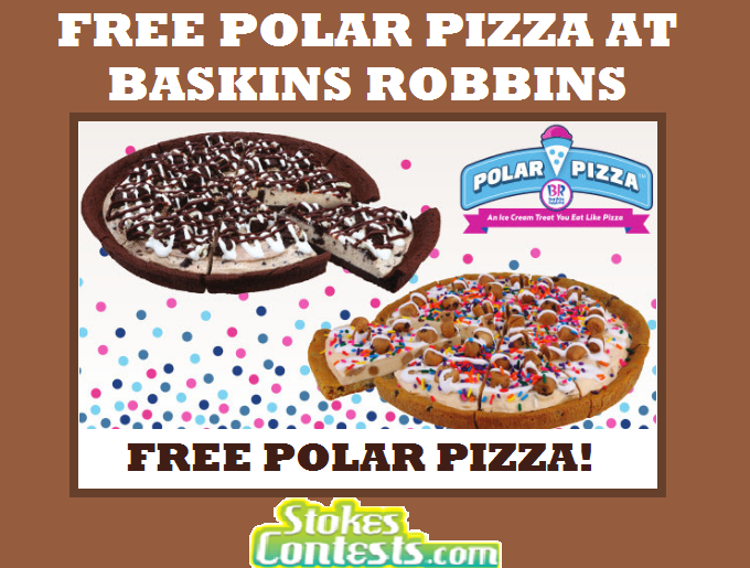 Image FREE Sweetheart Polar Pizza at Baskin Robbins