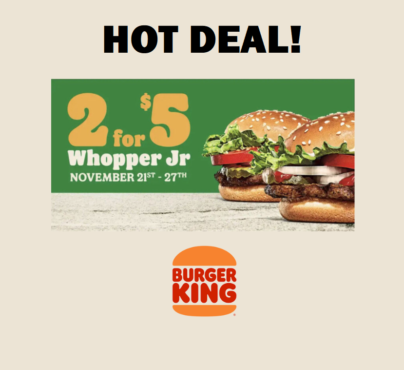 Image Get 2 Whopper Jrs for ONLY $5 at Burger King