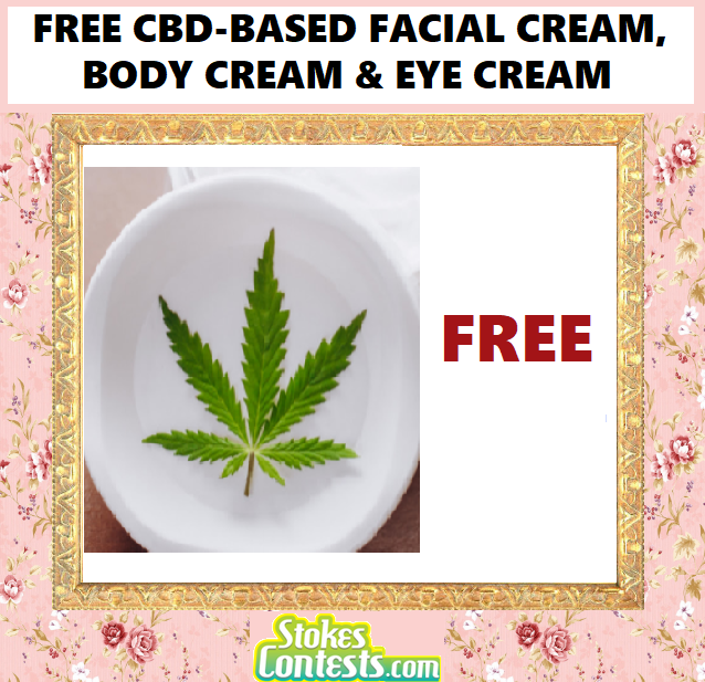 Image FREE CBD-based Facial Cream, FREE Body Cream & Eye Cream PLUS $25 Amazon eGift Card!