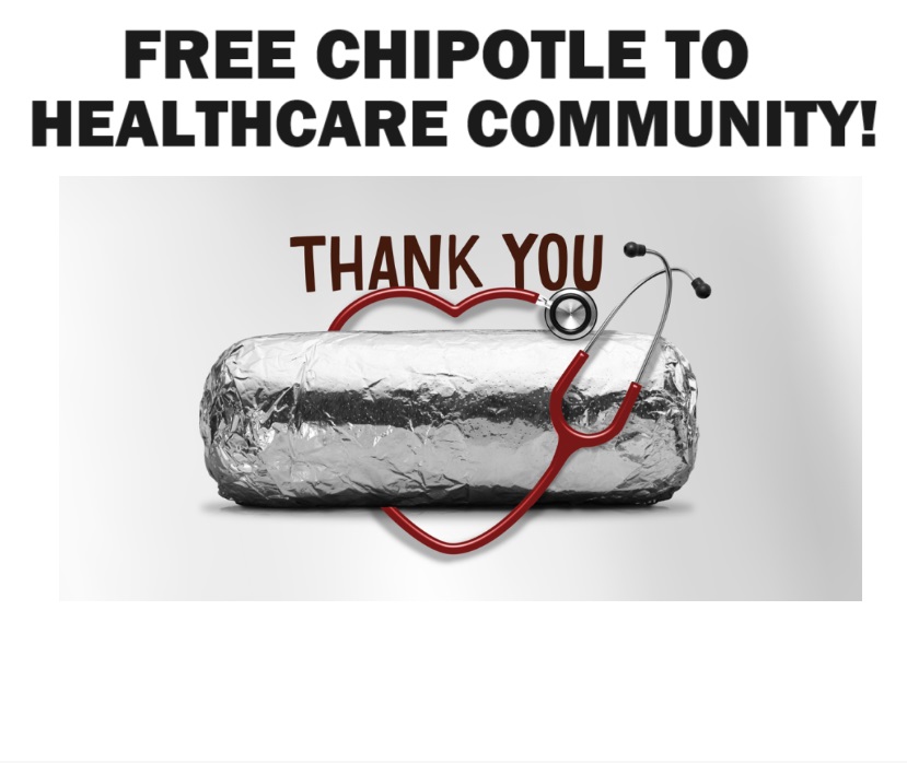 Image FREE Chipotle to Healthcare Community! $1 MILLION in FREE Chipotle! Submissions Start May 6th!