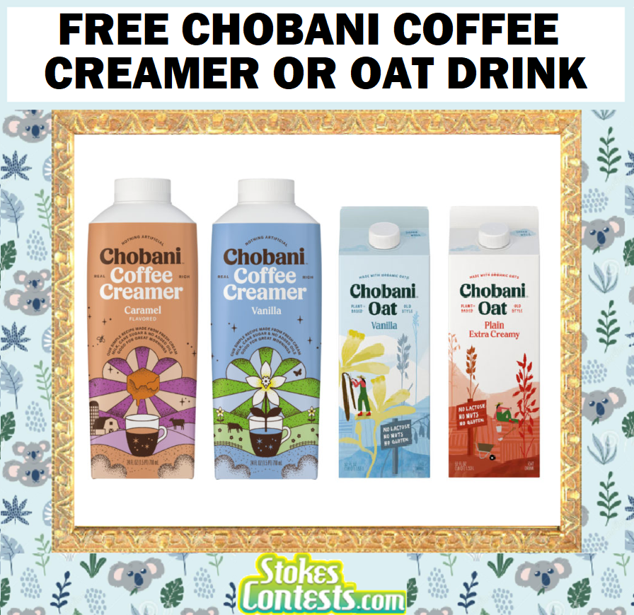 Image FREE Chobani Coffee Creamer Or Oat Drink