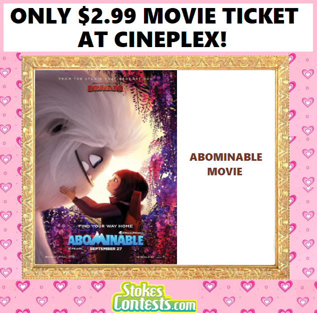 Image Abominable Movie For ONLY $2.99 at Cineplex!