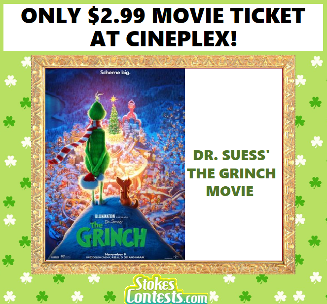 Image Dr. Seuss' The Grinch Movie For ONLY $2.99 at Cineplex!!