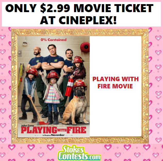Image Playing with Fire Movie For ONLY $2.99 at Cineplex!