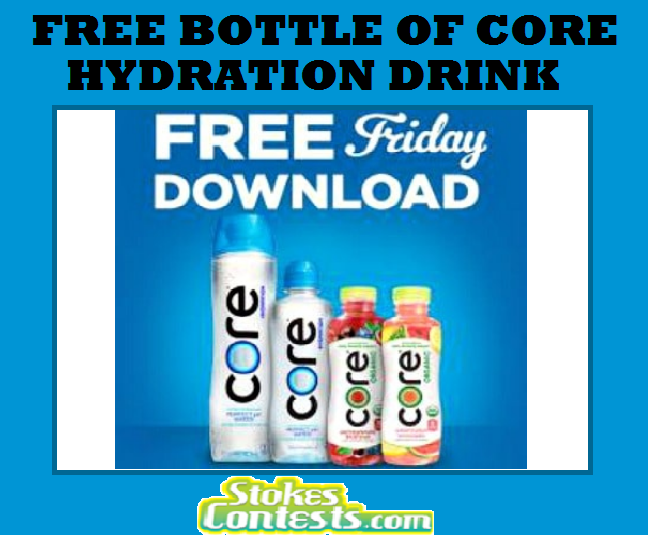 Image FREE Bottle of CORE Hydration Drink! TODAY ONLY!