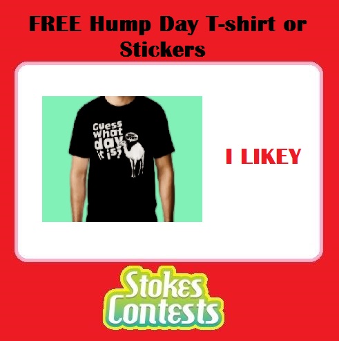 Image FREE Hump Day T-Shirt or Stickers