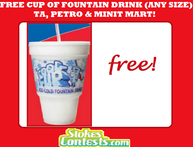 Image FREE Fountain Drink (any Size) at TA, Petro & Minit Mart  