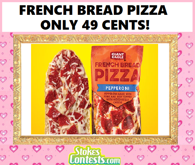 Image French Bread Pizza for ONLY 49 CENTS!