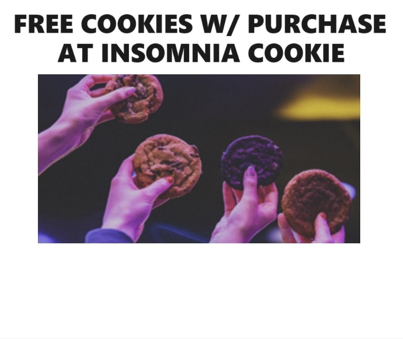 Image FREE Cookies with Purchase at Insomnia Cookies