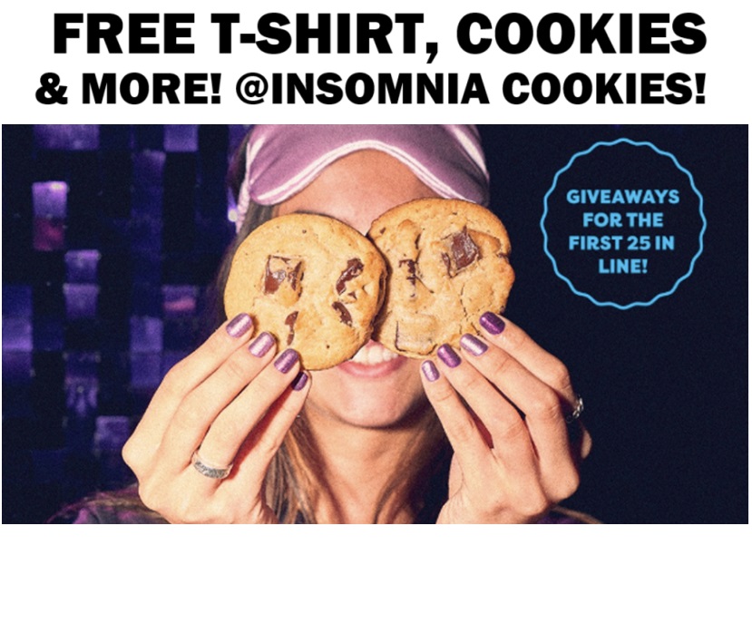 Image FREE T-Shirt, Cookies & MORE! at Insomnia Cookies! TOMORROW!