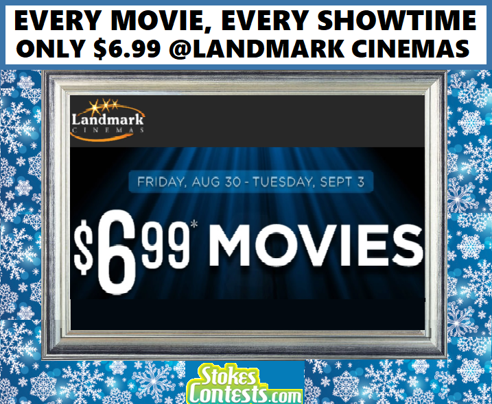 Image Every Movie, Every Showtime ONLY $6.99 @Landmark Cinemas