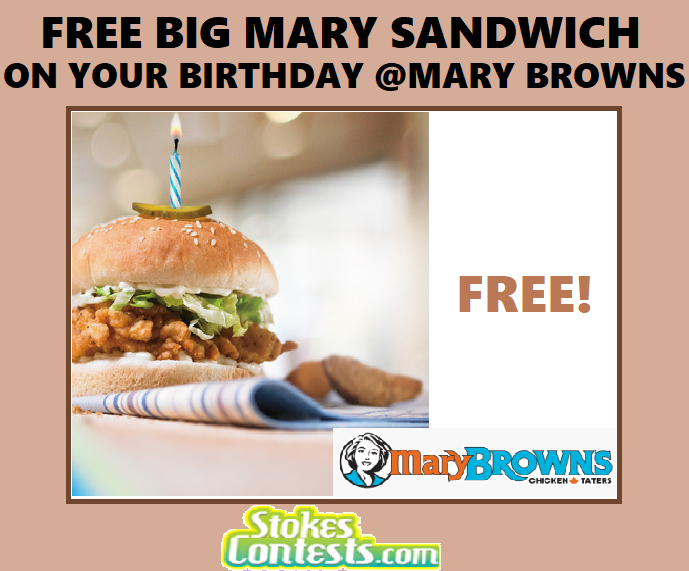 Image FREE Big Mary Sandwich on Your Birthday @Mary Browns