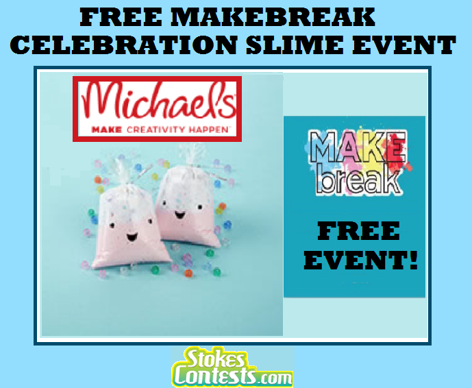 Image FREE MAKEbreak Celebration Slime Event @Michaels