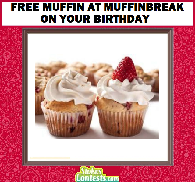 Image FREE Muffin on Your Birthday at Muffinbreak