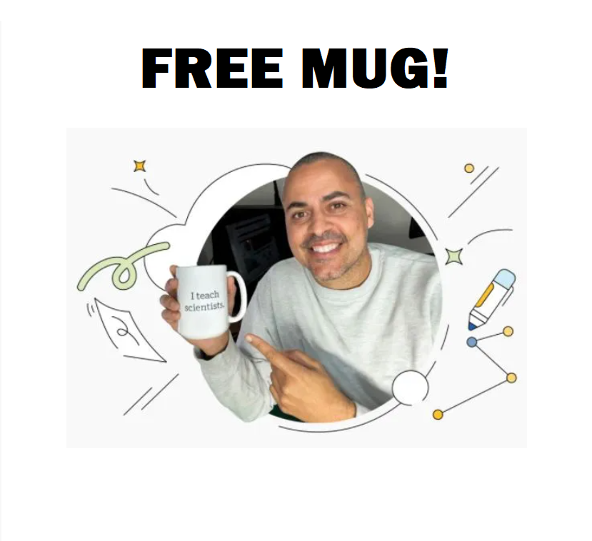 Image FREE “I Teach Scientists” Mug