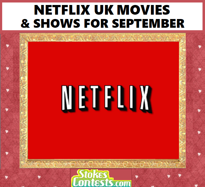 Image NETFLIX UK Movies & Shows For September