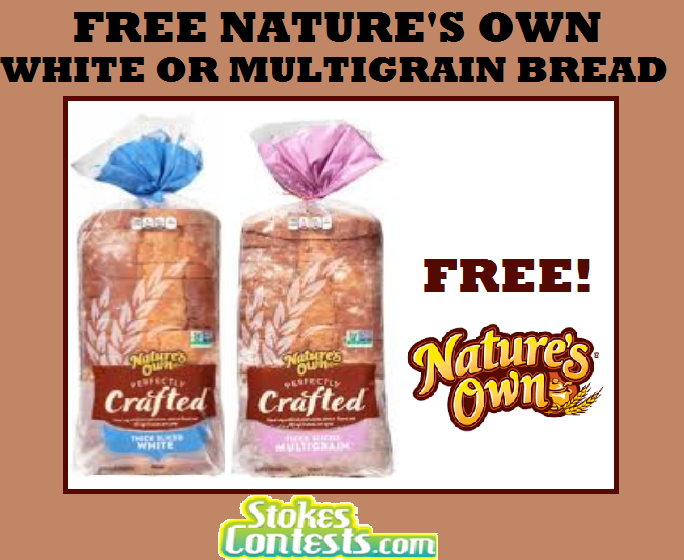 Image FREE Nature's Own White or MultiGrain Bread! TODAY ONLY!