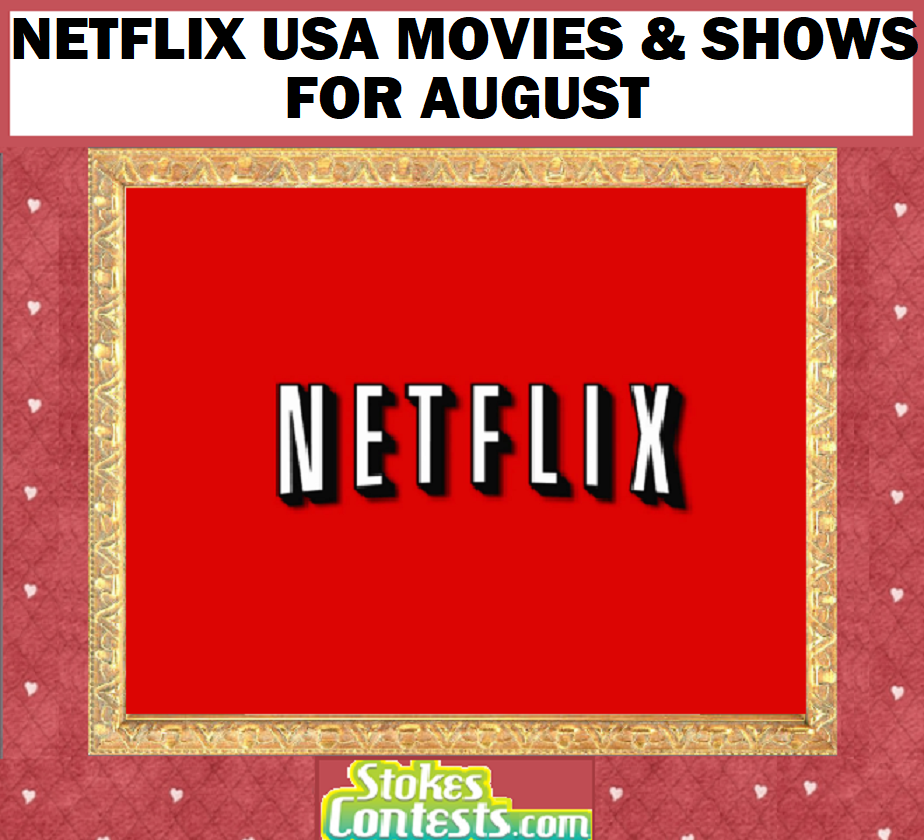 Image Netflix USA Movies & Shows for AUGUST!
