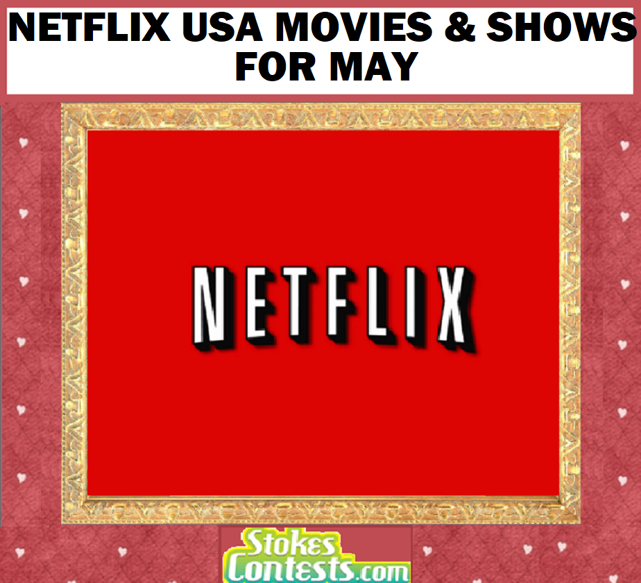 Image Netflix USA Movies & Shows for MAY!