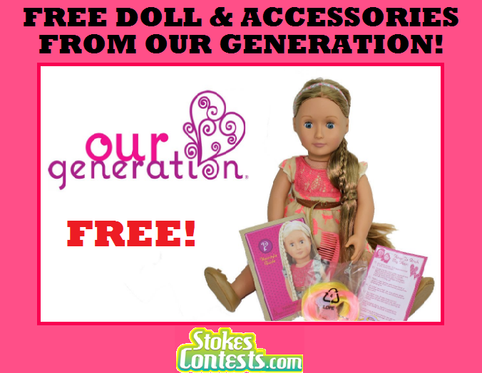 Image FREE Doll & Accessories from Our Generation!