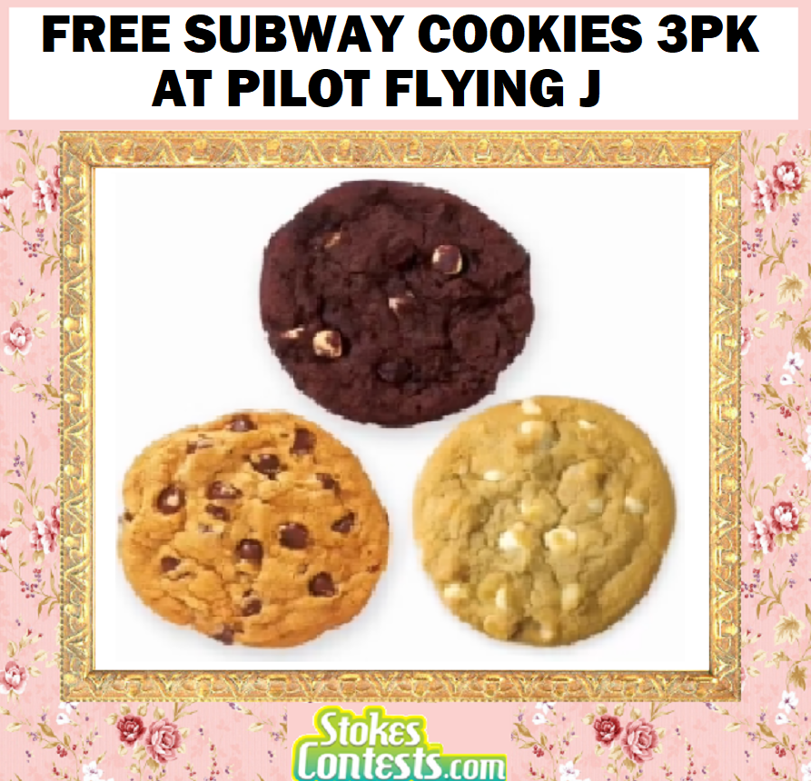 Image FREE Subway Cookies 3 Pack at Pilot Flying J