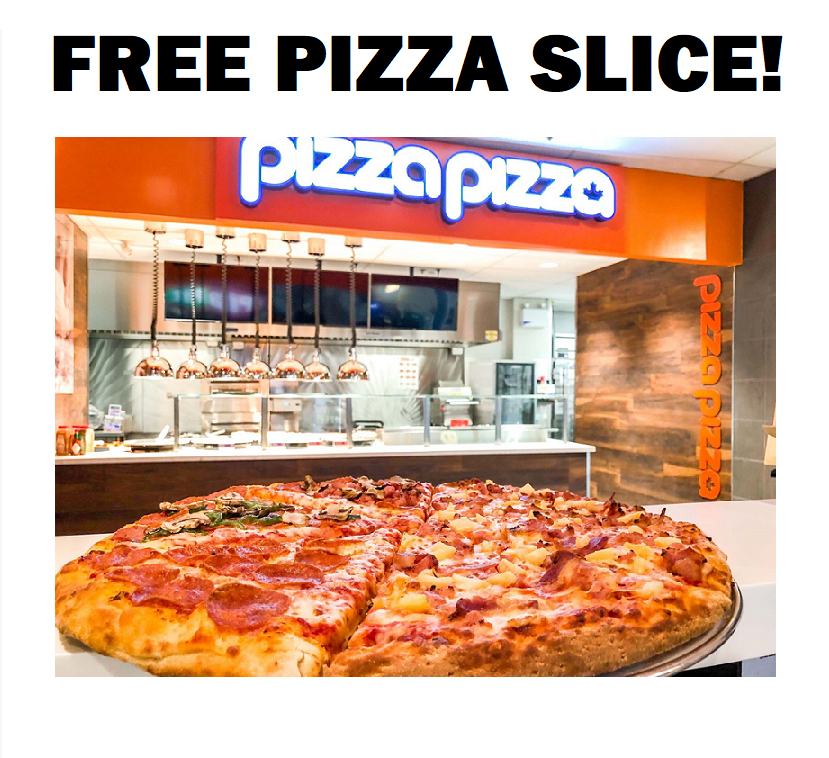 Image FREE Pizza Slice at Pizza Pizza! TODAY!