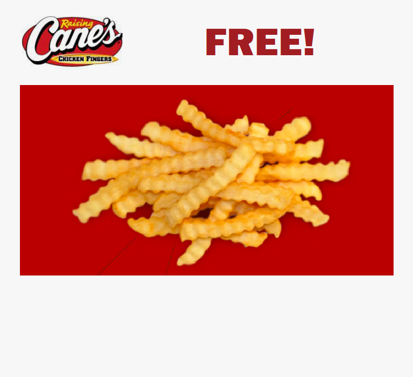 Image FREE French Fries at Raising Cane’s! TODAY ONLY!