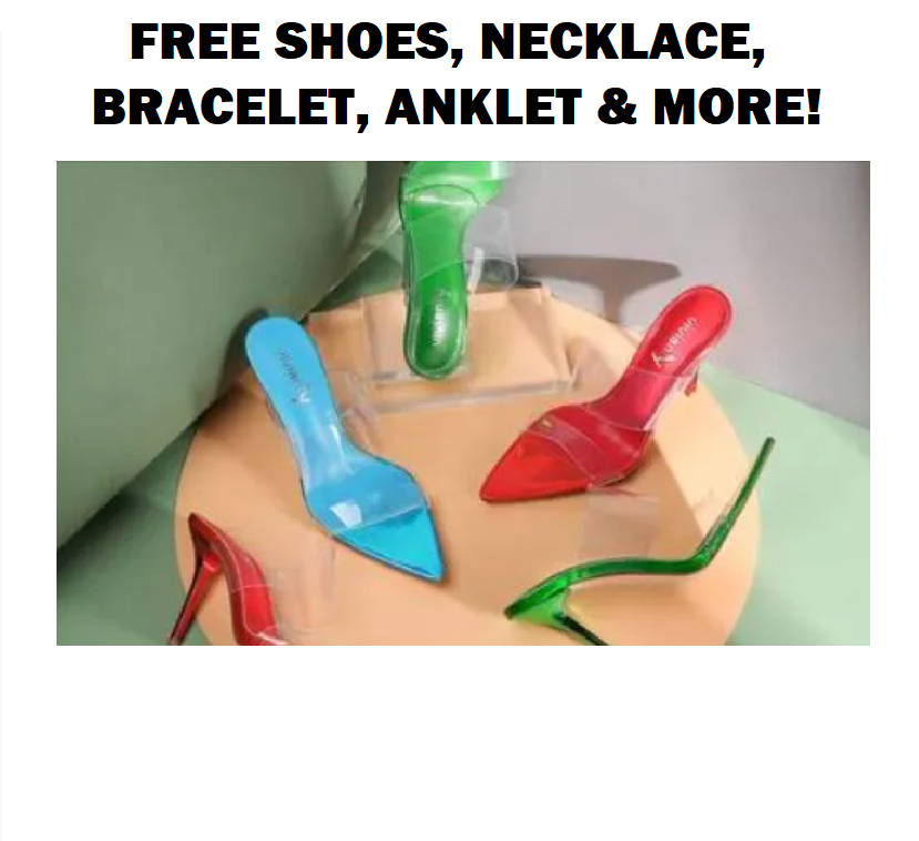 Image FREE Shoes, Necklace, Bracelet, Anklet & MORE!