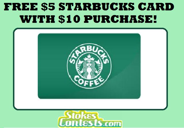 Image FREE $5 Starbucks Gift Card with $10 Purchase