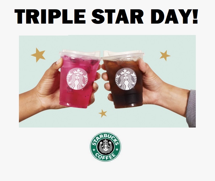 Image Triple Star Day at Starbucks TODAY!