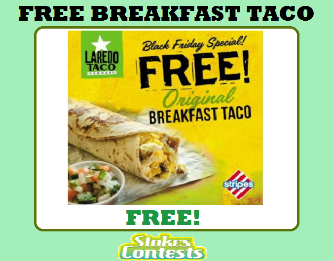 Image FREE Breakfast Taco at Stripes (TX,OK, NM) TODAY & TOMORROW ONLY!