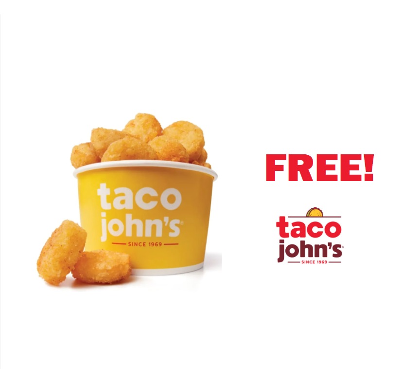 Image FREE Small Potato Oles With ANY Purchase at Taco John’s TODAY ONLY!