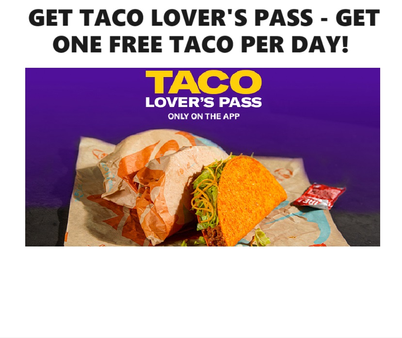 Image Get a Taco Lover’s Pass – get One FREE Taco Per Day!