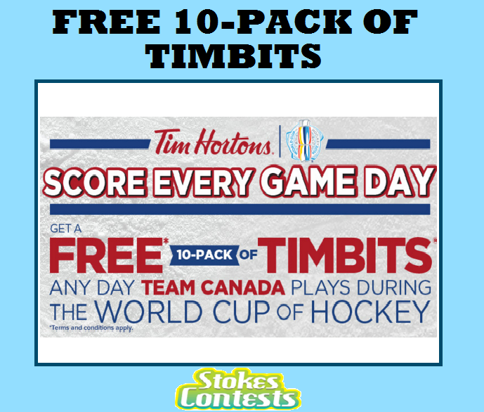 Image FREE 10-Pack of Timbits Any Day Team Canada Plays During The World Cup Of Hockey