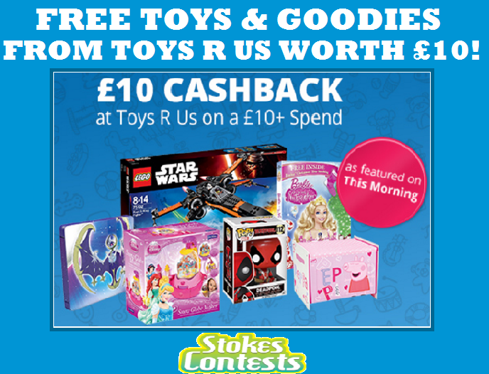 Image FREE Toys or Goodies from Toys R Us Worth £10