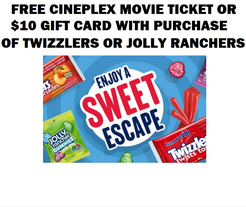 Image FREE Cineplex Movie Ticket or FREE $10 Gift Card with Purchase of Twizzlers or Jolly Rancher Products