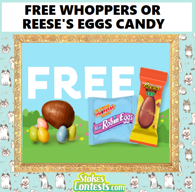 Image FREE Whoppers or Reese's Eggs Candy