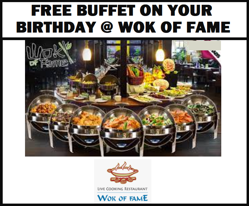Image FREE Buffet on Your Birthday at Wok of Fame