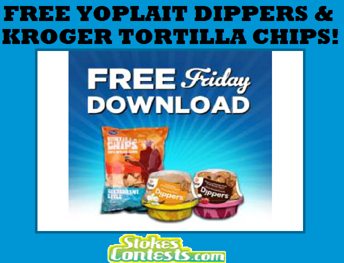 Image FREE Yoplait Dippers & FREE Kroger Tortilla Chips TODAY ONLY!