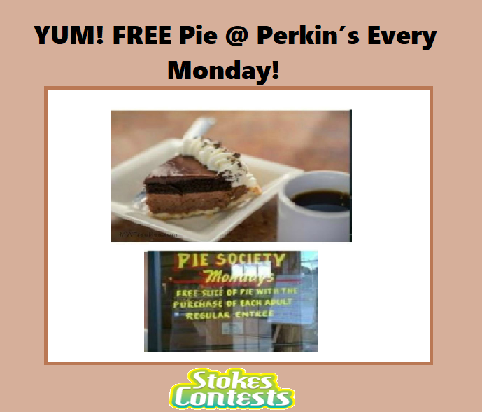 Image FREE Pie at Perkin’s with Purchase Every Monday!