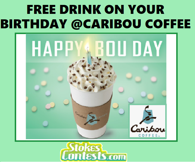 Image FREE Drink on Your Birthday @Caribou Coffee